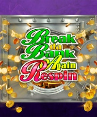 Break Da Bank Again Respin