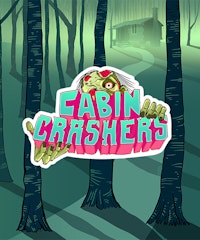 Cabin Crashers