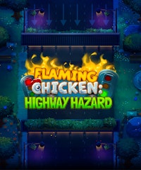 Flaming Chicken: Highway Hazard