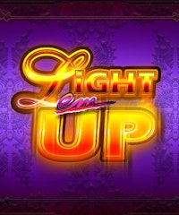Light Em Up