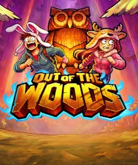 Out of the Woods