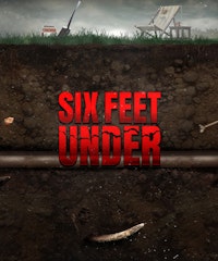 Six Feet Under